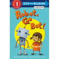 Robot, Go Bot! - Paperback