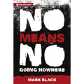 NoMeansNo: Going Nowhere - Paperback