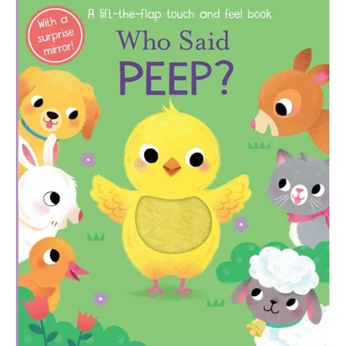 Who Said Peep? - Board Book
