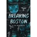Breaking Boston: A MFM Masked Stalker Dark Romance - Paperback