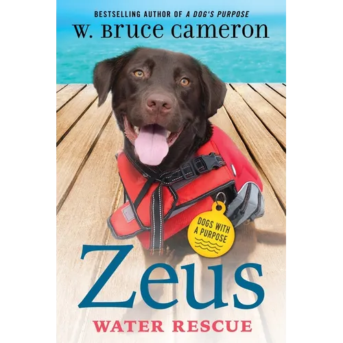 Zeus: Water Rescue: Dogs with a Purpose - Paperback