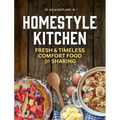 Homestyle Kitchen: Fresh & Timeless Comfort Food for Sharing - Hardcover