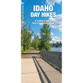 Idaho Day Hikes: A Folding Pocket Guide to Easy and Accessible Trails - Paperback