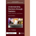 Understanding Elections through Statistics: Polling, Prediction, and Testing - Paperback