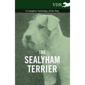 The Sealyham Terrier - A Complete Anthology of the Dog - Paperback