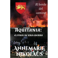 Aquitania - el final de una guerra - Paperback