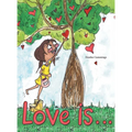 Love Is - Hardcover
