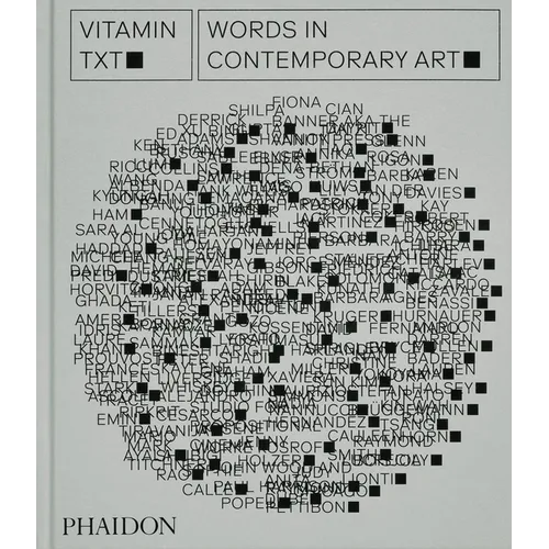 Vitamin Txt: Words in Contemporary Art - Hardcover