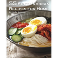 55 South Korean Recipes for Home - Paperback