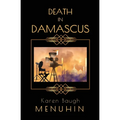 Death in Damascus: A Heathcliff Lennox Murder Mystery - Paperback