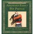 Awkward Family Pet Photos - Paperback