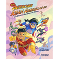 More Awesome Asian Americans: 20 Citizens Who Energized America - Paperback