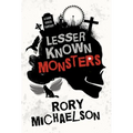 Lesser Known Monsters - Hardcover