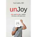 Unjoy: Hope and Help for 7 Million Christians with Depression - Paperback