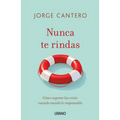 Nunca Te Rindas (Urano) - Paperback