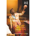 Unearthing Shakespeare: Embodied Performance and the Globe - Paperback