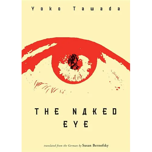 The Naked Eye - Paperback