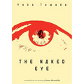 The Naked Eye - Paperback