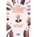 The Posthumous Memoirs of Bras Cubas - Paperback