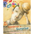 The Gardener's Surprise - Hardcover