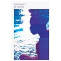 Swimming In Grace: Healing My Heart After An Abortion - Paperback
