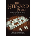 The Steward Plan: Understanding God's Design for Your Finances - Paperback