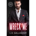 Wreck Me - Paperback