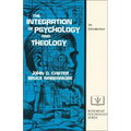 The Integration of Psychology and Theology: An Introduction - Paperback