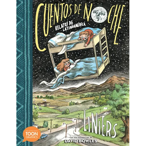 Cuentos de Noche: Relatos de Latinoamérica: A Toon Graphic - Paperback
