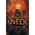 The Doppelgänger Queen - Paperback