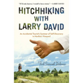 Hitchhiking with Larry David: An Accidental Tourist's Summer of Self-Discovery in Martha's Vineyard - Paperback