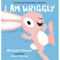 I Am Wriggly - Hardcover