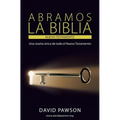 ABRAMOS LA BIBLIA El Nuevo Testamento - Paperback