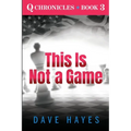 This Is Not A Game - Paperback
