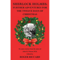 Sherlock Holmes: Further Adventures for the Twelve Days of Christmas - Paperback