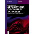 Applications of Complex Variables: Asymptotics and Integral Transforms - Paperback