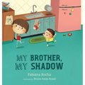 My brother, my shadow - Hardcover