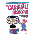 El Caricaturiscopio / The Caricaturoscope - Paperback
