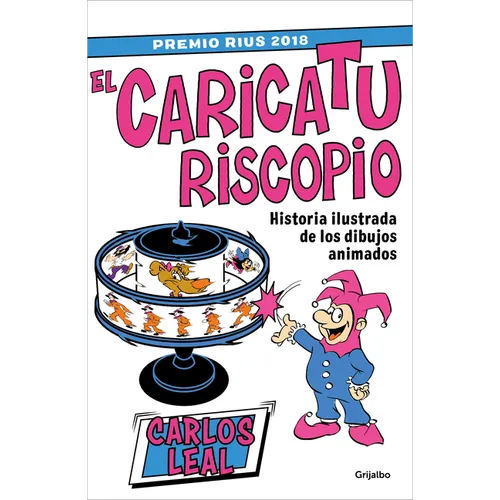 El Caricaturiscopio / The Caricaturoscope - Paperback
