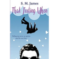 That Feeling When: Lgbt+ Summer Camp Romance - Paperback