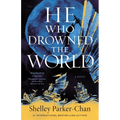 He Who Drowned the World - Paperback