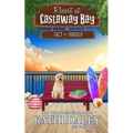 The Resort at Castaway Bay: Fact or Fantasy - Paperback