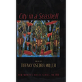 City in a Seashell - Hardcover