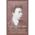 Comet in the Night: The Story of Alexander Ulyanov's Heroic Life and Tragic Death as Told by his Contemporaries - Paperback