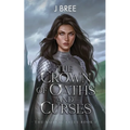 The Crown of Oaths and Curses - Paperback