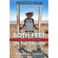 Both Feet on the Ground: Reflections from the Outside - Paperback