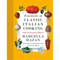 Essentials of Classic Italian Cooking: 30th Anniversary Edition: A Cookbook - Hardcover