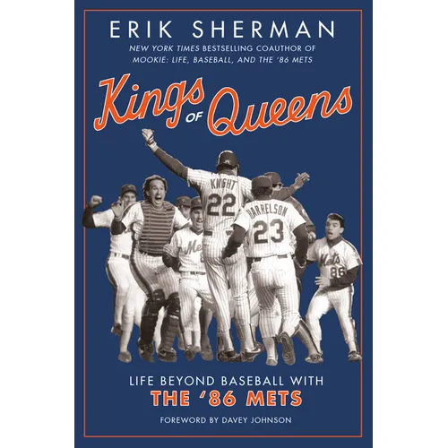 Kings of Queens: Life Beyond Baseball with the '86 Mets - Paperback
