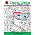 Fabulous Women: A Colouring Book for Adults: Lovely Ladies at Work and Leisure - Paperback
