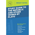 Study Guide to The Republic and Other Works by Plato - Paperback